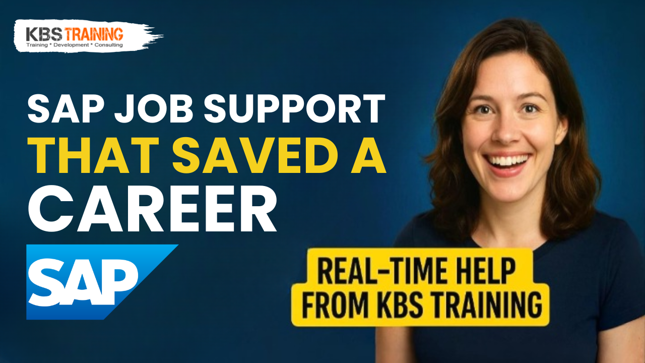 SAP Job Support That Saved a Career Real-Time Help from KBS Training