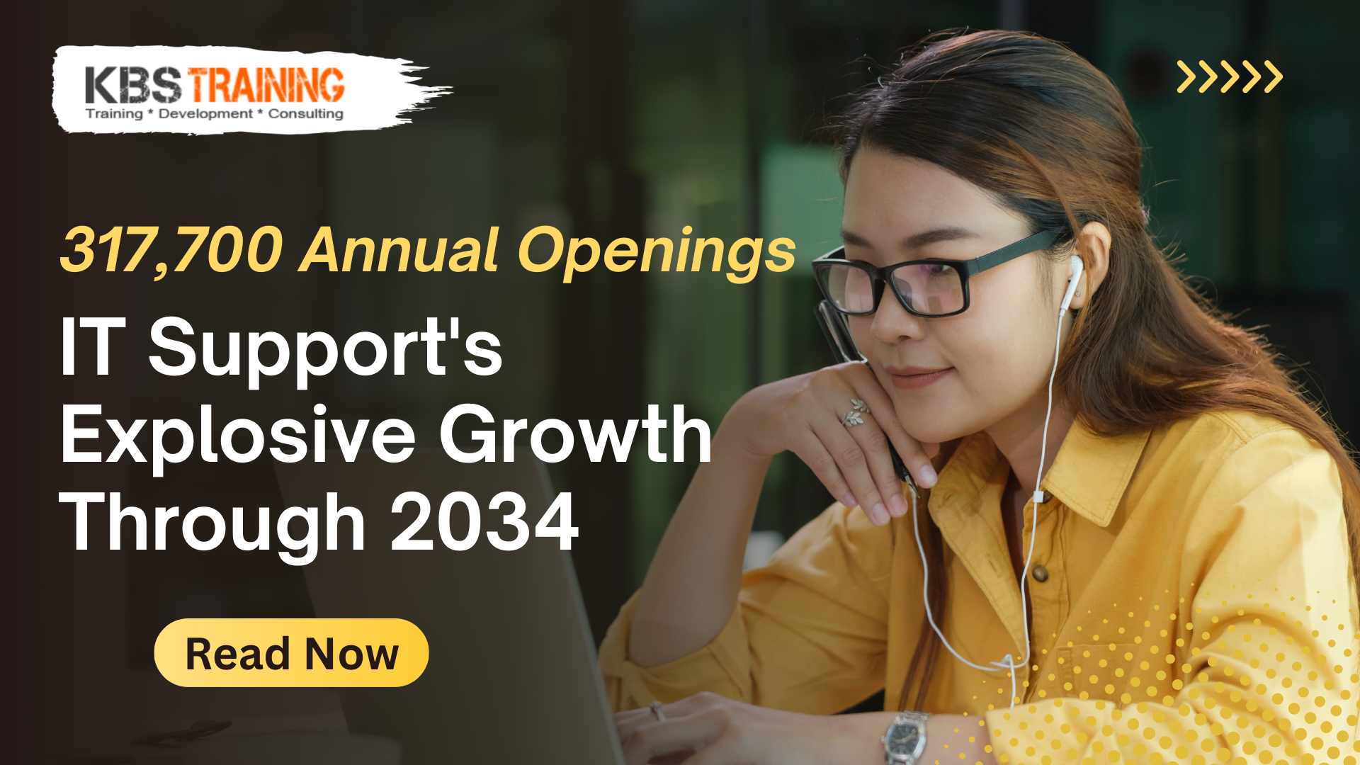 317700-Annual-Openings-IT-Supports-Explosive-Growth-Through-2034-KBS-Training