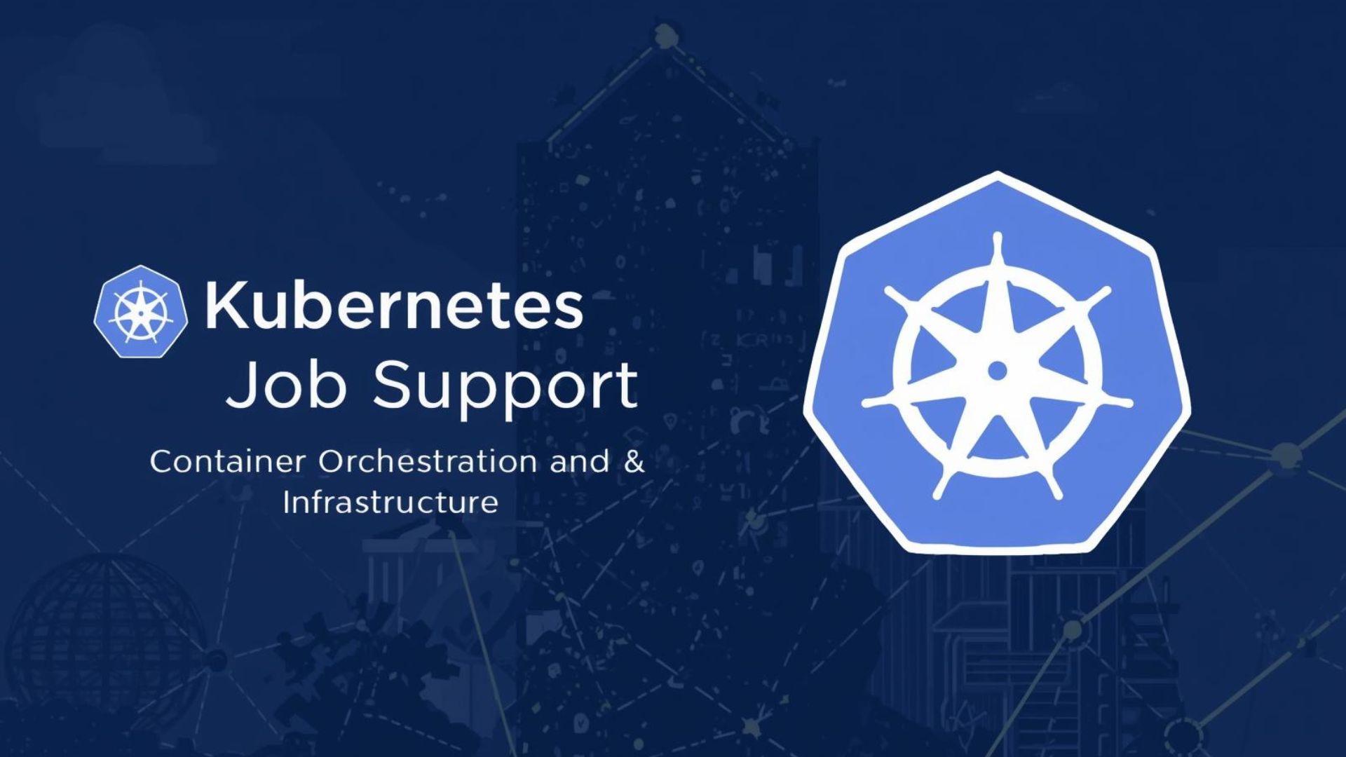 Kubernetes-Job-Support-USA-Container-Orchestration-Help-for-Modern-Infrastructure-KBS-Training
